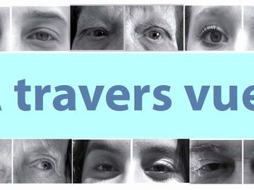 Exposition « A travers vues »
